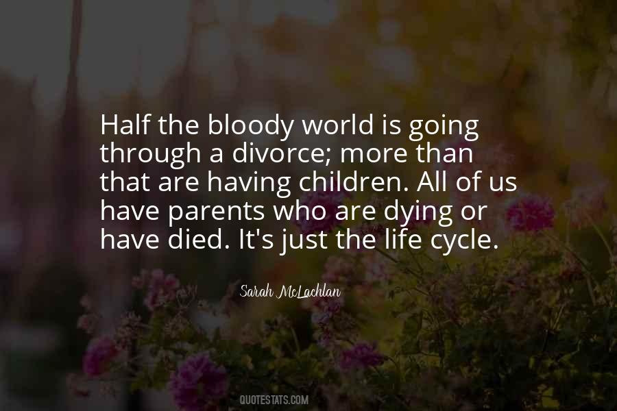 My Bloody Life Quotes #1397947