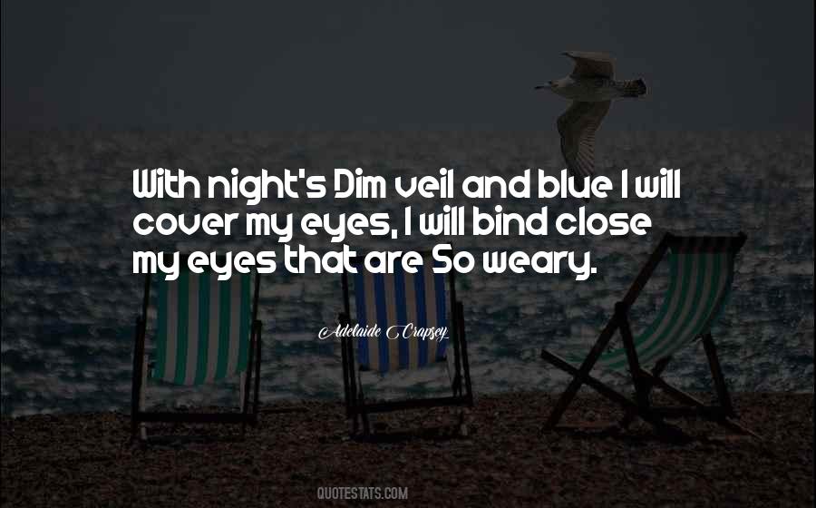 My Blue Eyes Quotes #1082456
