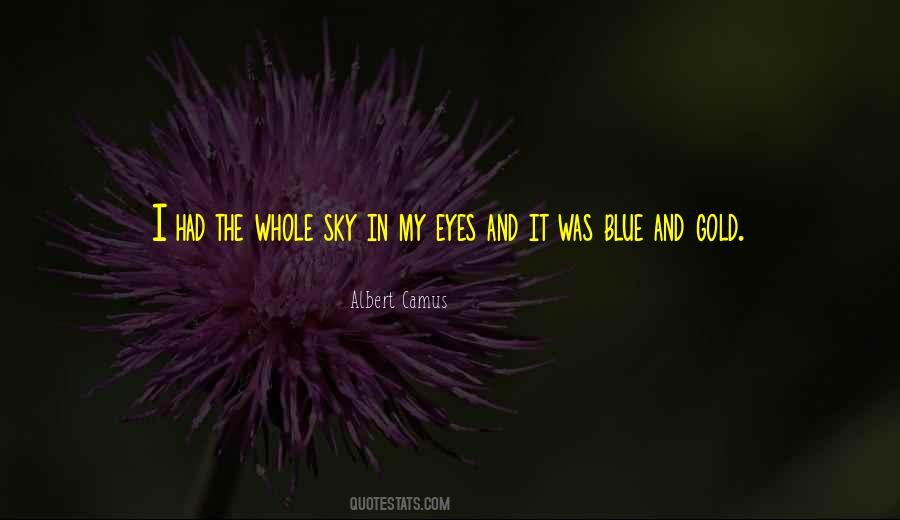 My Blue Eyes Quotes #1218629