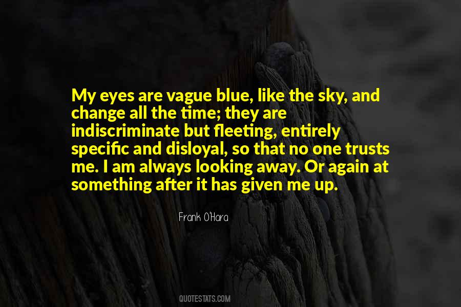 My Blue Eyes Quotes #333653