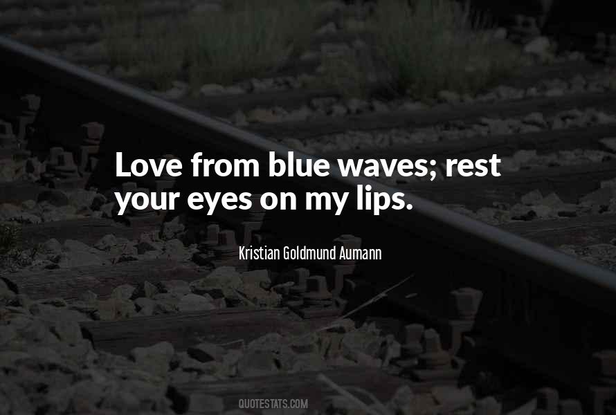 My Blue Eyes Quotes #430284