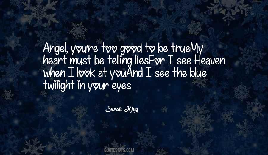 My Blue Eyes Quotes #707072