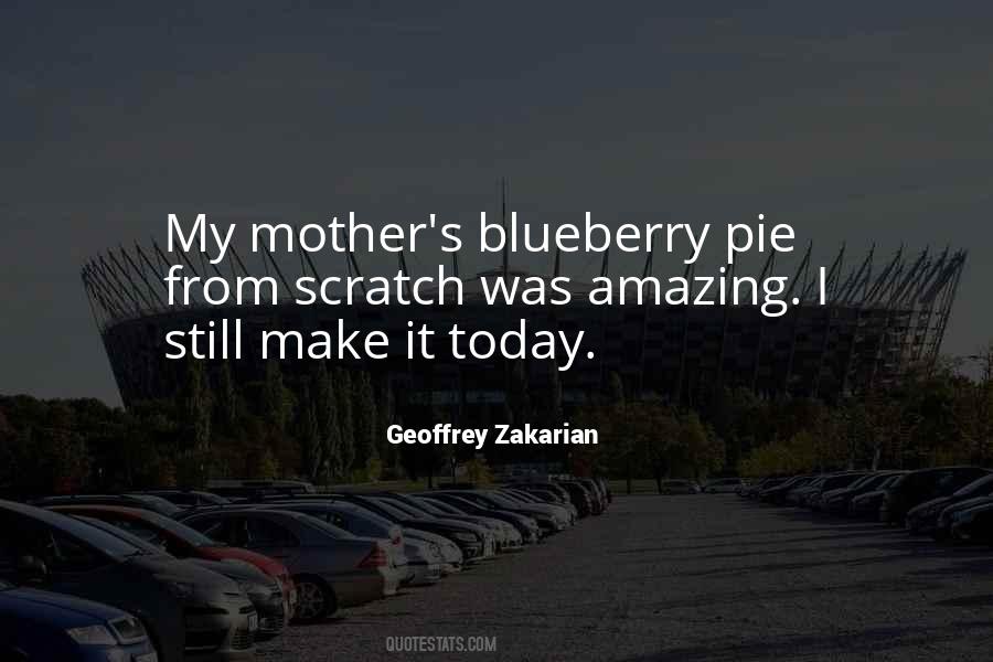 My Blueberry Pie Quotes #571036