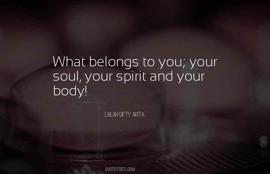 My Body Belongs To You Quotes #508659