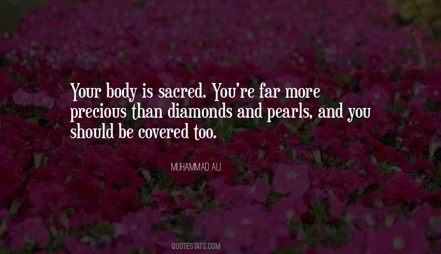 My Body Is Sacred Quotes #1092623