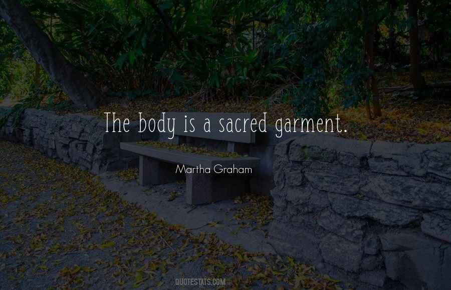 My Body Is Sacred Quotes #592873