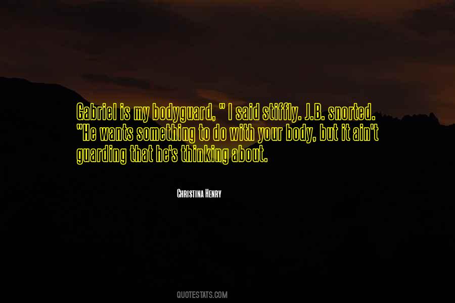 My Bodyguard Quotes #1716131