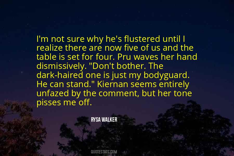 My Bodyguard Quotes #282791