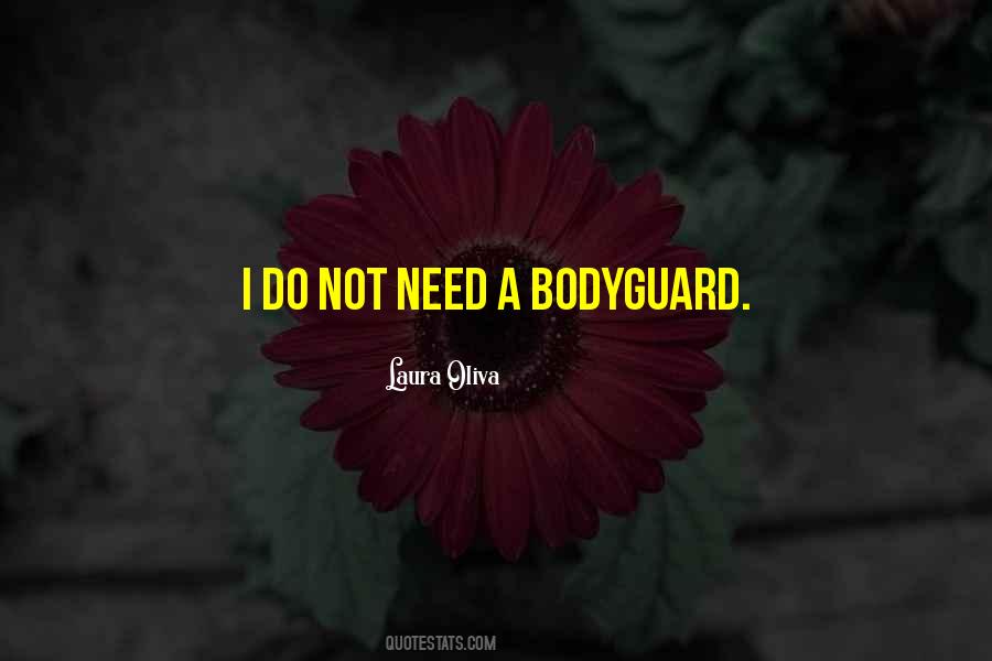 My Bodyguard Quotes #460079