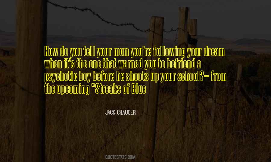 My Boy Blue Quotes #1071027