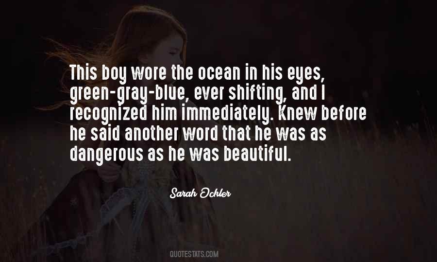 My Boy Blue Quotes #683416