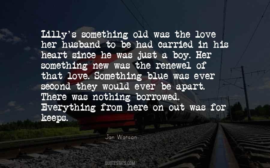 My Boy Blue Quotes #71950
