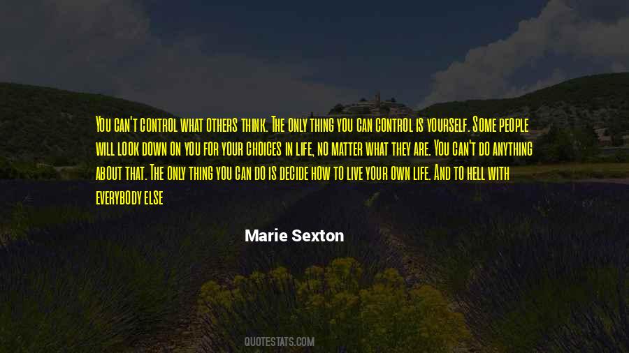 Quotes About Choices In Life #1131607