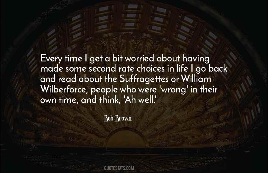 Quotes About Choices In Life #1138184
