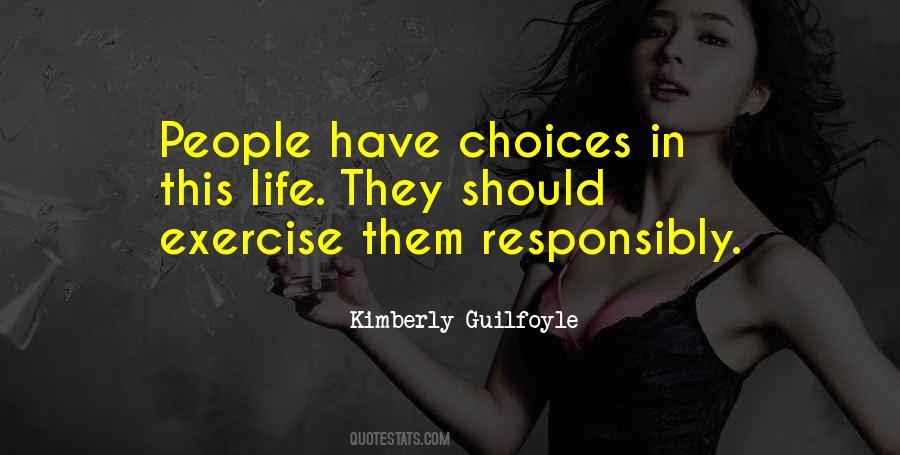 Quotes About Choices In Life #29875