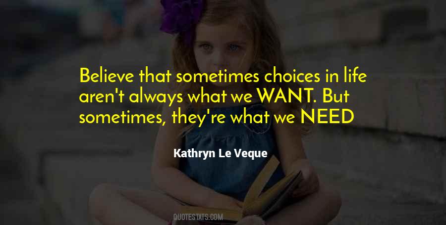 Quotes About Choices In Life #435275