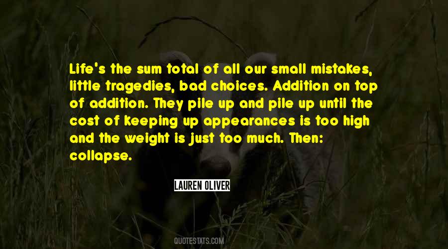 Quotes About Choices And Mistakes #1017662