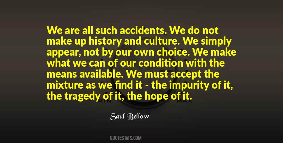 Quotes About Choice We Make #809908