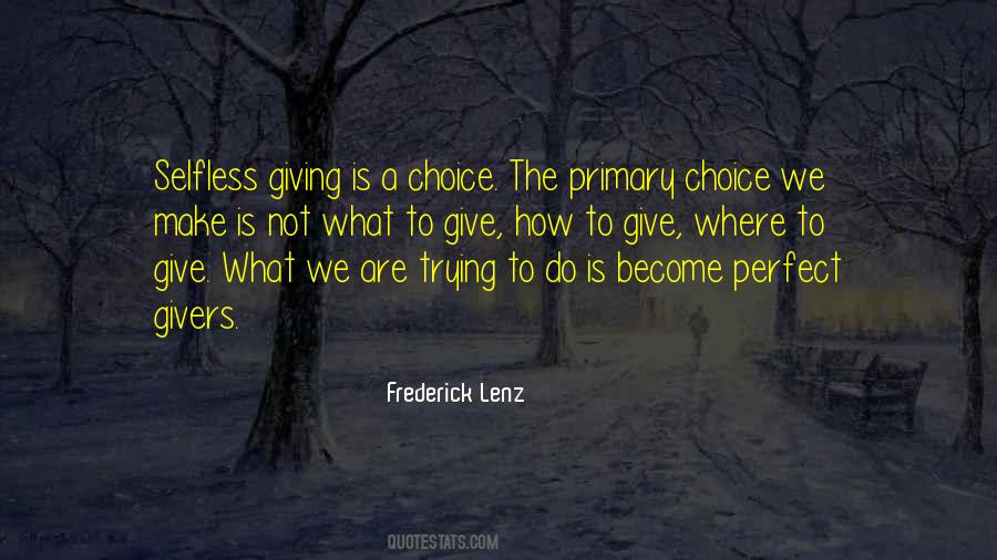 Quotes About Choice We Make #84532