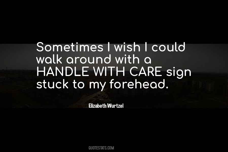 My Care Quotes #27948