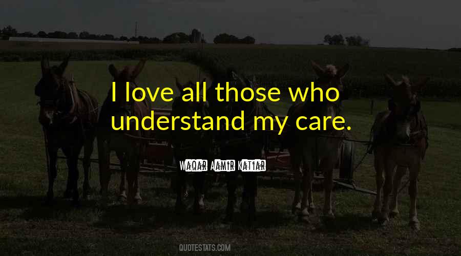 My Care Quotes #713809