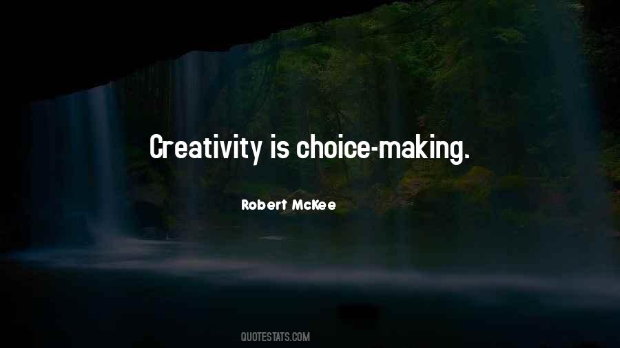 Quotes About Choice Making #1356829