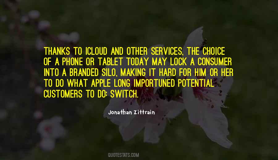 Quotes About Choice Making #34420