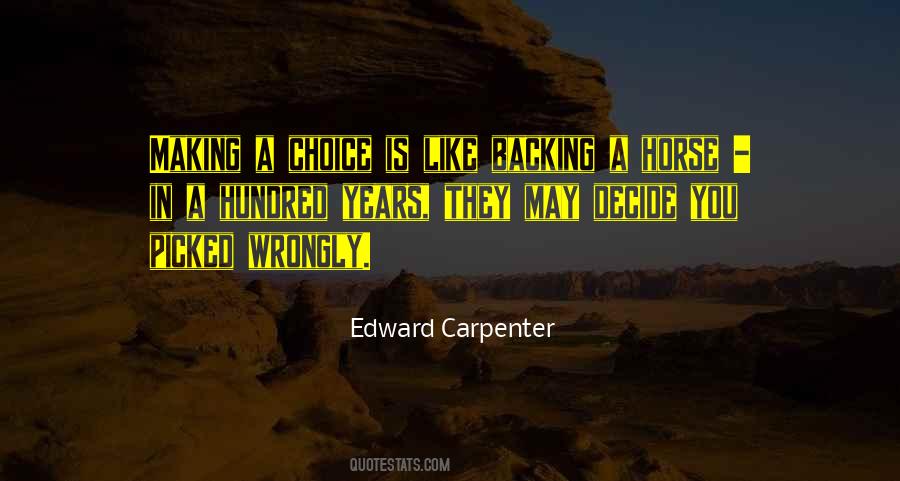 Quotes About Choice Making #351112