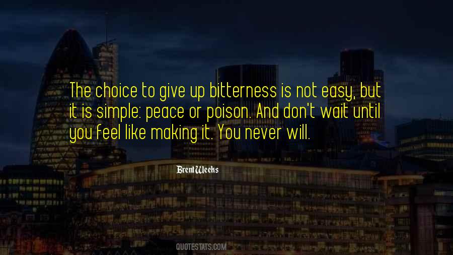 Quotes About Choice Making #589368