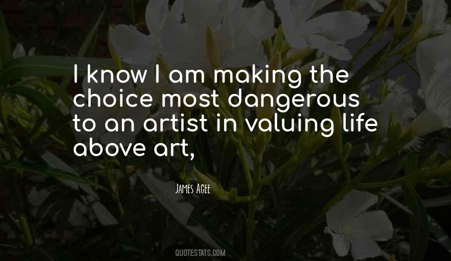 Quotes About Choice Making #617615