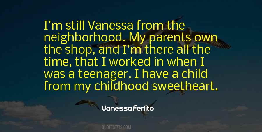 My Childhood Sweetheart Quotes #238604