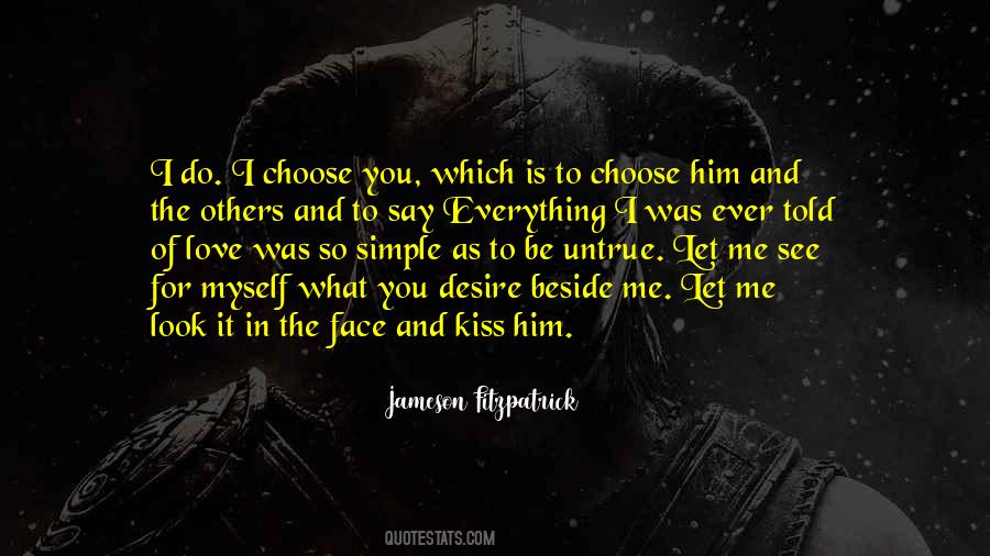 Quotes About Choice In Love #262610