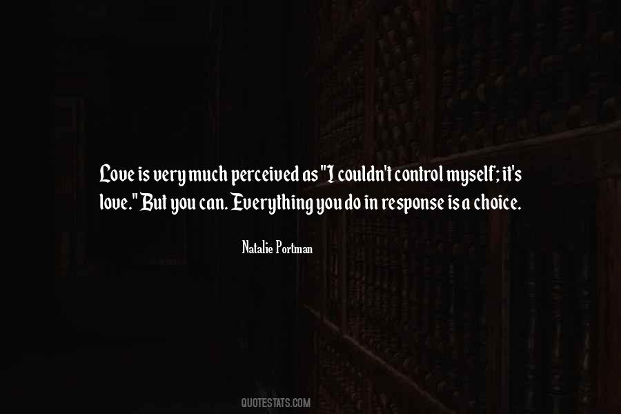 Quotes About Choice In Love #710993