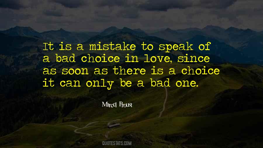 Quotes About Choice In Love #978946