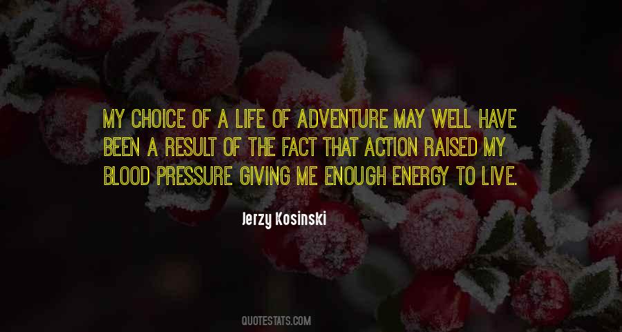 My Choice Quotes #1831125