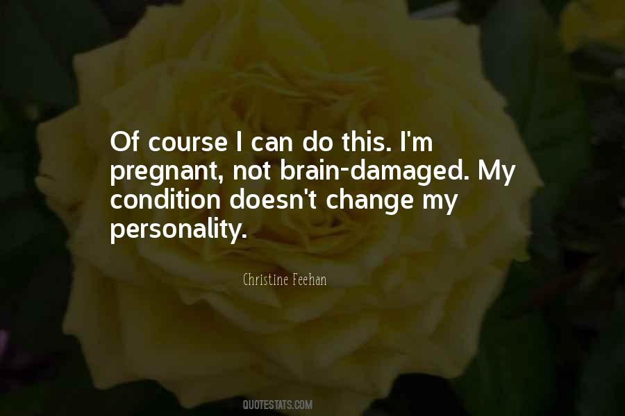 My Condition Quotes #1035992