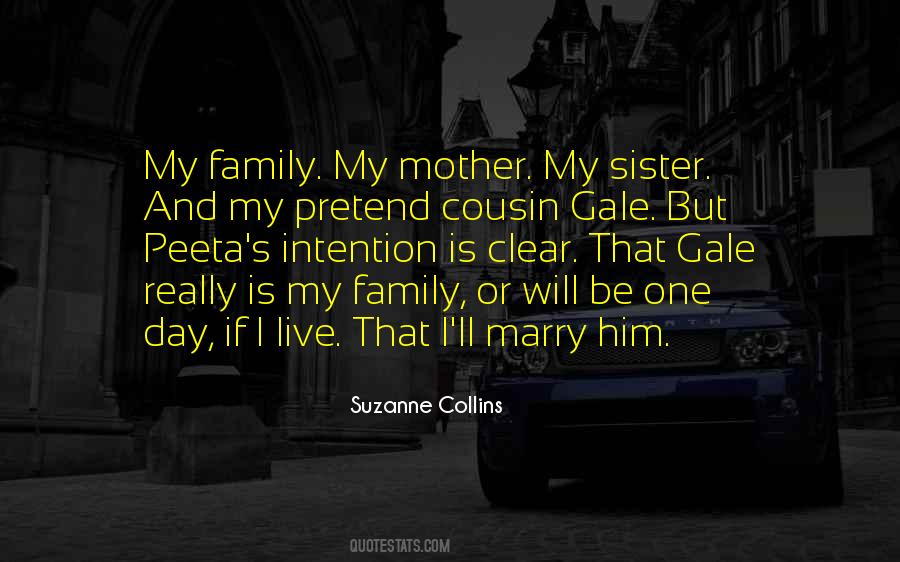 My Cousin Sister Quotes #1203802