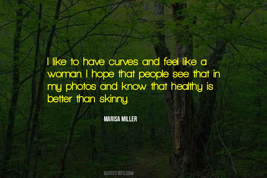 My Curves Quotes #1415660