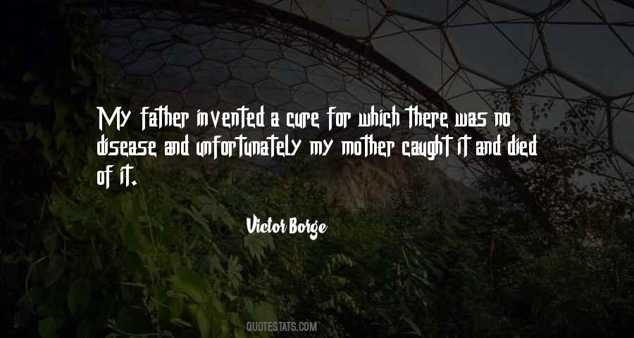 My Dad Died Quotes #1575636