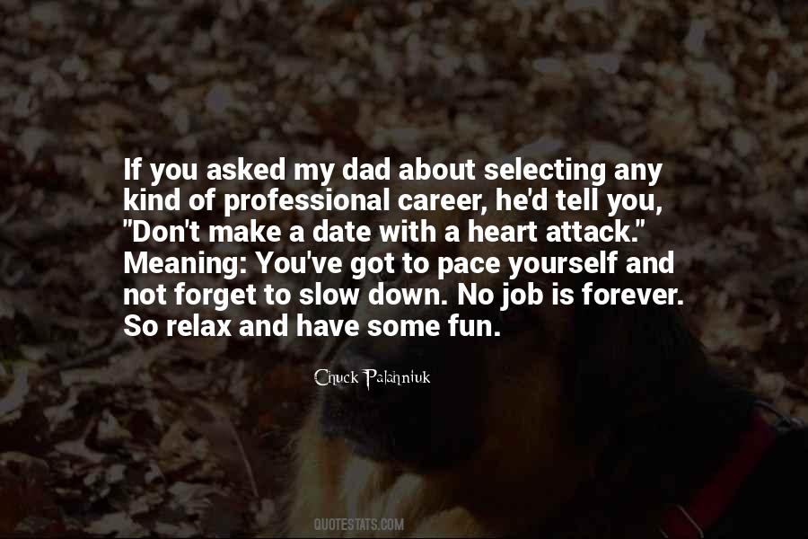 My Dad Is My Quotes #83775