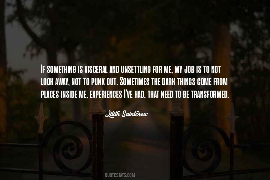 My Dark Places Quotes #1005874
