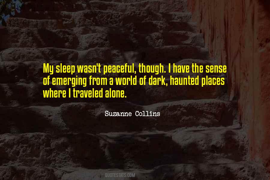 My Dark Places Quotes #1758199