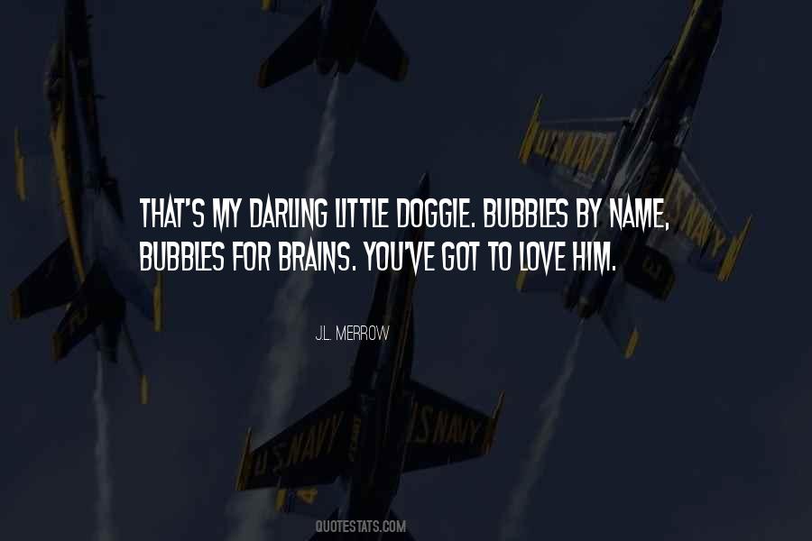 My Darling Love Quotes #503688
