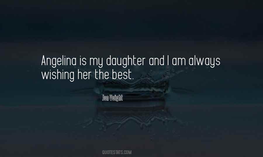 My Daughter Is My Quotes #260622
