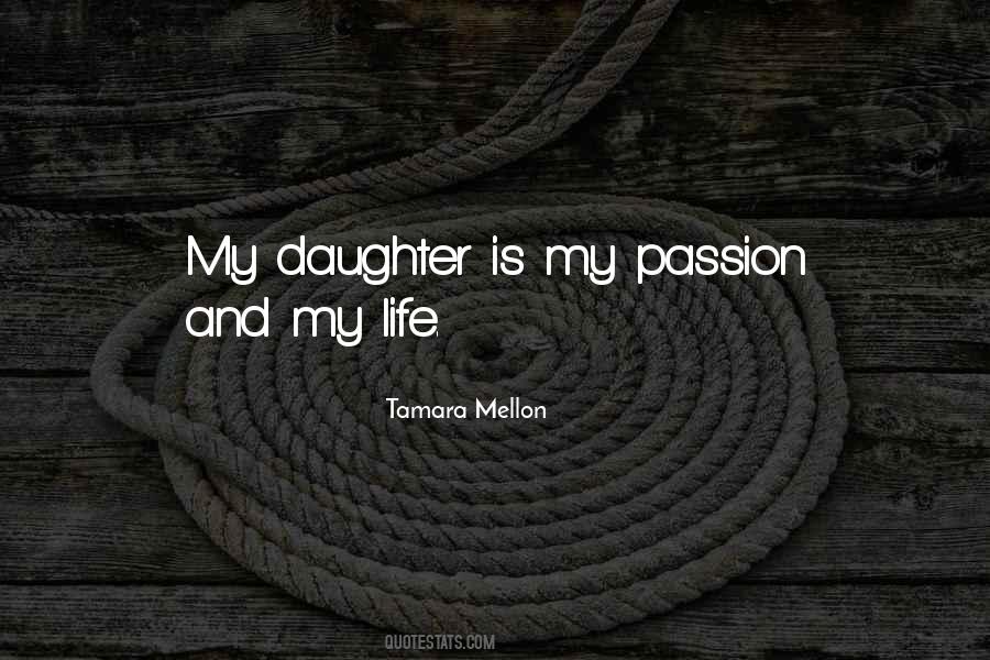 My Daughter Is My Quotes #585416