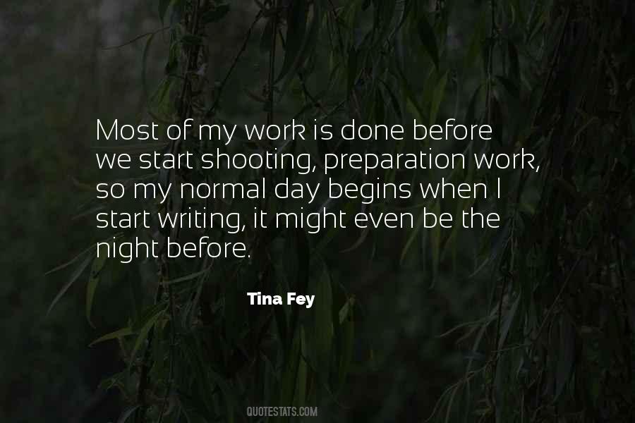 Top 60 My Day Is Done Quotes: Famous Quotes & Sayings About My Day Is Done
