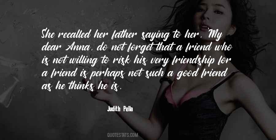 My Dear Father Quotes #1521646