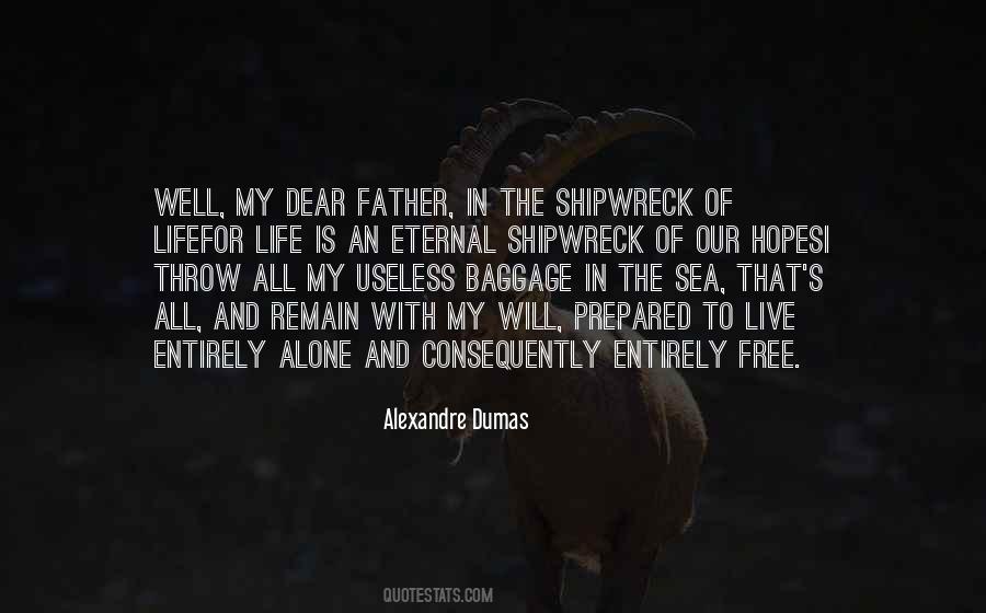 My Dear Father Quotes #716978