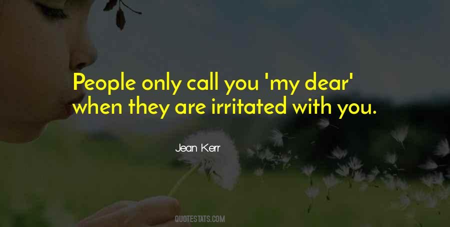 My Dear Quotes #1184366