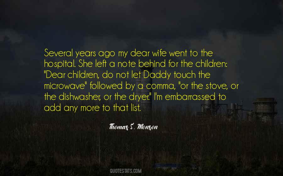 My Dear Wife Quotes #731298